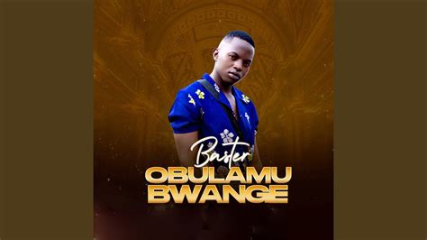 Obulamu Bwange Youtube