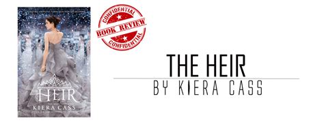 Book Review The Heir ㅡ Kiera Cass The Book Spy