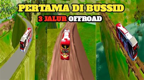 Pertama Di Bussid Mod Map Jalur Offroad Extrim Bussid V3 6 1 YouTube