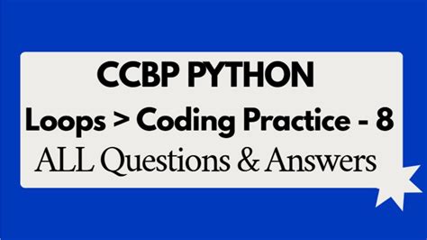 Loops Coding Practice 8 Answers Python NxtWave CCBP 4 0 YouTube