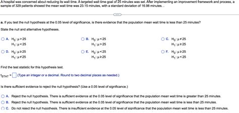 Solved A If You Test The Null Hypothesis At The 0 05 Level Chegg