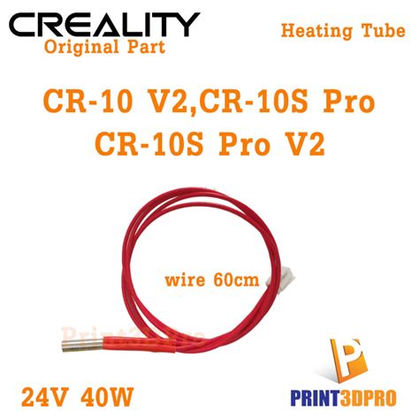 Creality Part Cr 10s Pro Heating Tube 24v 40w Wire 60cm For Cr 10 V2 Cr 10s Pro Cr 10s Pro V2 3d