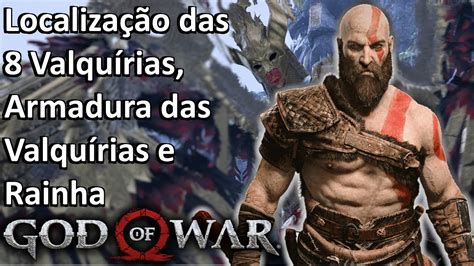 God Of War Dicas De Como Encontrar As Valqu Rias Armadura Das