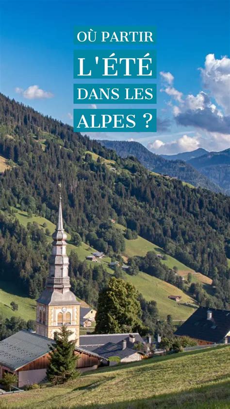 O Partir L T Dans Les Alpes Le Guide Alti Mag Alpes Vacances