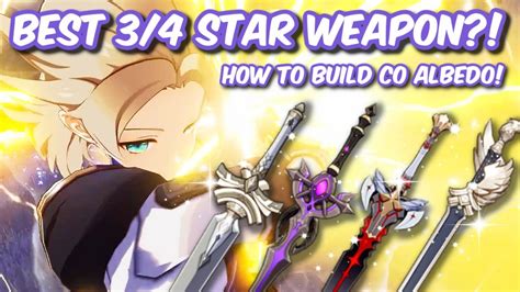 What Is C0 Albedo S BEST F2P 3 4 Star Weapon How To Build Damage