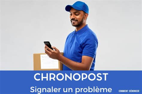 Chronopost Signaler Un Probl Me Livraison Colis Perdu