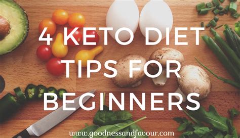 4 Keto Diet Tips For Beginners Goodness And Favour