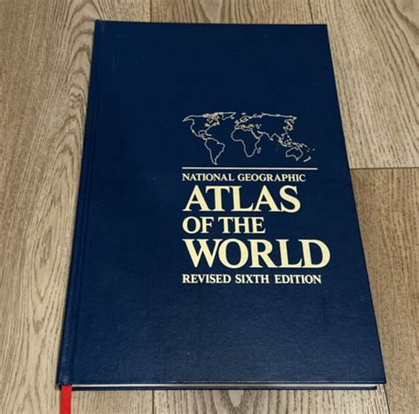 National Geographic Atlas Of The World Revised Sixth Edition Oversized