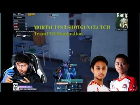 MORTAL 1 VS 3 SHOTGUN CLUTCH BTR Vs SOUL Pmpl Scrims YouTube