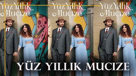 Y Z Y Ll K Mucize Dizisine Dair T M Ayr Nt Lar Y Z Y Ll K Mucize