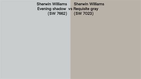 Sherwin Williams Evening Shadow Vs Requisite Gray Side By Side Comparison