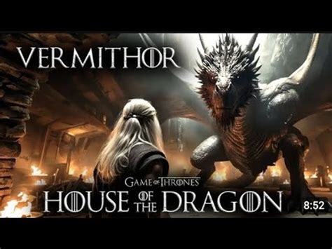 Vermithor The Bronze Fury 3rd Largest Dragon In Westeros YouTube