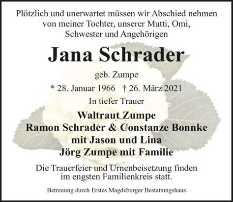 Traueranzeigen Von Jana Schrader Geb Zumpe Abschied Nehmen De