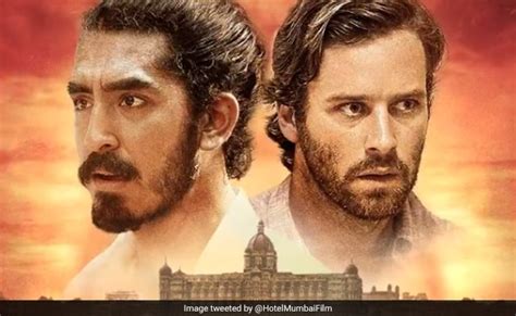 Hotel Mumbai Movie Review Dev Patel Overshadows Anupam Kher Arnie