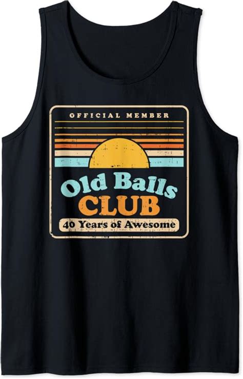 Amazon Mens Old Balls Club Years Awesome Funny Th Birthday