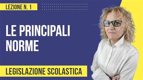 Legislazione Scolastica Le Principali Norme YouTube