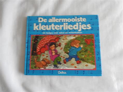 Boekwinkeltjes Nl De Allermooiste Kleuterliedjes 25 Liedjes Met Tekst