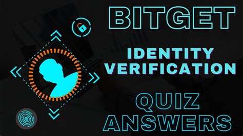 Bitget Identity Verification Quiz Answers Bitget Learn And Earn