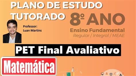 Pet Final Avaliativo Mg Matem Tica Pet Matem Tica Ano Corre O