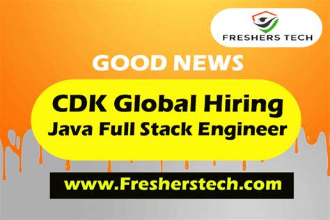 CDK Global Off Campus Hiring 2022 Java Full Stack Engineer Freshers