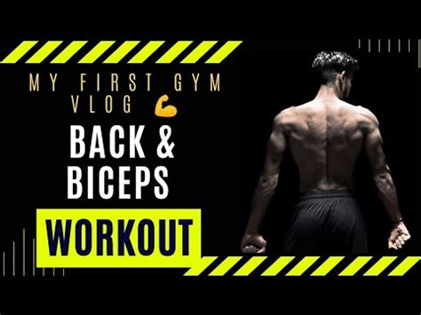 Gym Vlog Back Biceps Workout Gym Ka Pehla Vlog YouTube