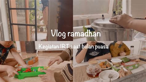 Daily Vlog Irt Kegiatan Ibu Rumah Tangga Saat Bulan Ramadhan