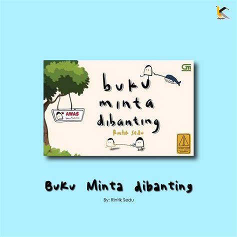 Jual Buku Minta Dibanting Rintik Sedu Shopee Indonesia