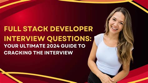 Top Full Stack Developer Interview Questions Guide