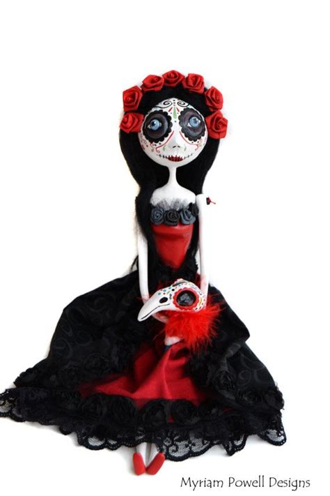 Custom Art Doll Day Of The Dead Doll Dia By Myriampowelldesigns Art