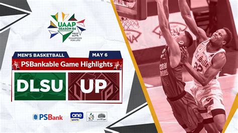 DLSU Vs UP Final Four Highlights UAAP Season 84 Men S Basketball