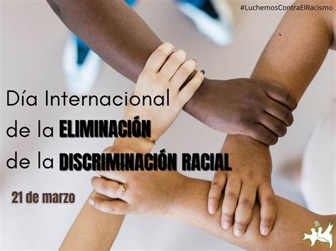 D A Internacional De La Eliminaci N De La Discriminaci N Racial Peace