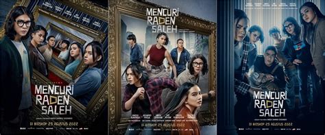 Sinopsis Review Film Mencuri Raden Saleh Kelompok Anak Muda