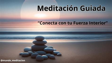 Meditaci N Guiada Para El Empoderamiento Libera Tu Poder Ancestral Y