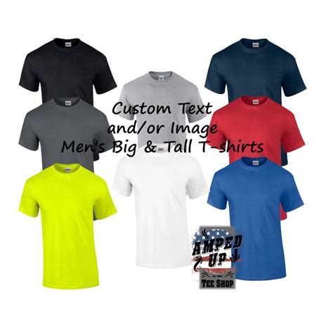 Custom Mens Big And Tall Tshirt Custom Tees Etsy