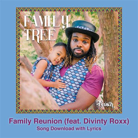 Family Reunion (feat. Divinty Roxx) Song Download with Lyrics