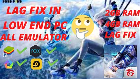 Free Fire Lag Fix Low End Pc In All Emulator Free Fire Lag Fix On Low