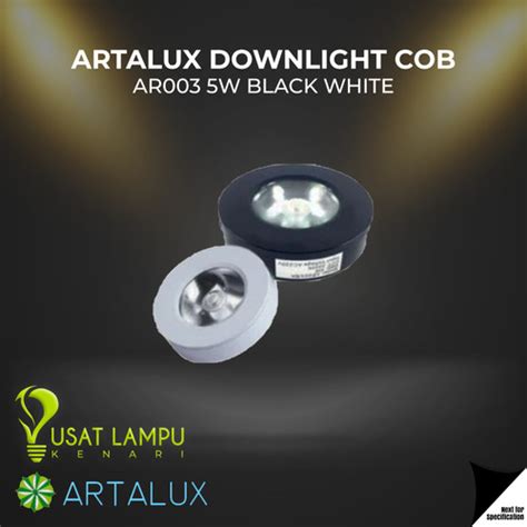 Jual Downlight Outbow Artalux 5W AR 003 COB Downlight 220v Jakarta