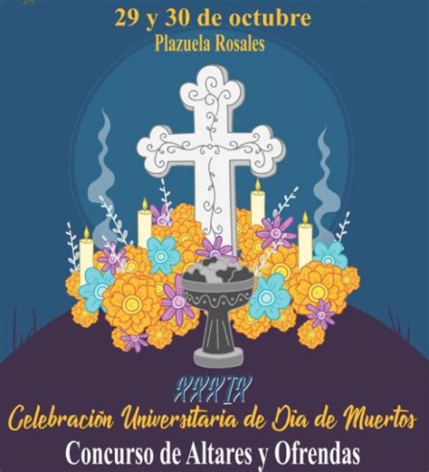 Concurso de Altares de Día de Muertos en UPAEP Dia de muertos The