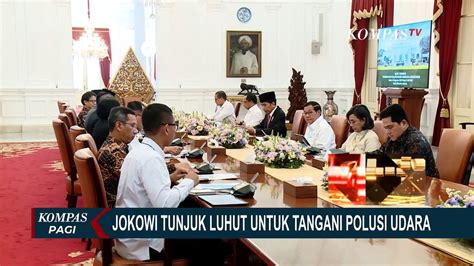 Jokowi Resmi Tunjuk Menkomarves Luhut Untuk Tangani Permasalahan Polusi