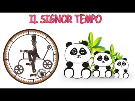 IL SIGNOR TEMPO Il Tempo Spiegato Ai Bambini YouTube