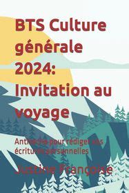 Bts Culture G N Rale Invitation Au Voyage Antiseche Pour R Diger