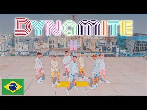 K K Pop In Brazil Bts Dynamite Dance Cover By B Dance Group