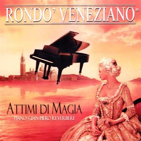 Attimi di Magia Rondò Veneziano Sito Ufficiale