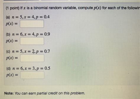 Solved Point If X Is A Binomial Random Variable Compute Chegg