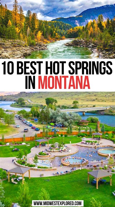 Best Hot Springs In Montana Montana Road Trips Montana Vacation Montana Travel