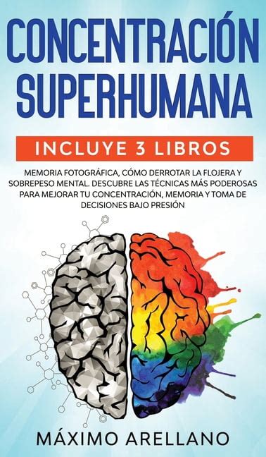 Concentración Superhumana Incluye 3 libros Memoria Fotográfica Cómo