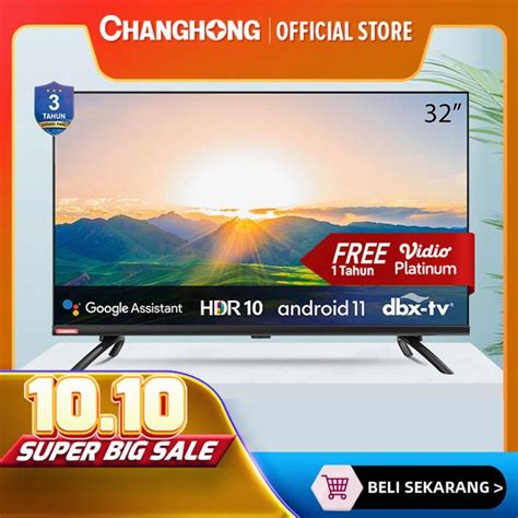 Jual Changhong Inch Smart Tv Led Tv Model L H A Garansi Resmi