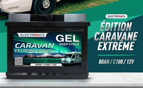 Batterie Gel Ah Caravan Extreme Edition Ah Solaire Camping Car