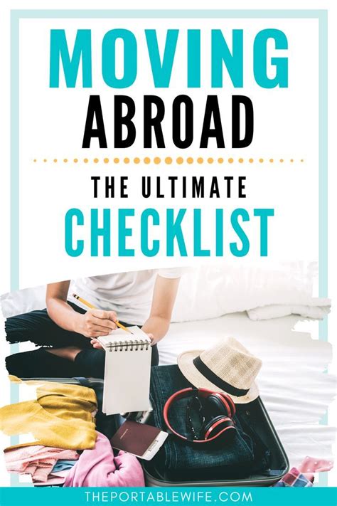 Ultimate Moving Abroad Checklist Dont Miss These 13 Essential Tasks