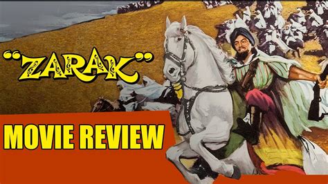 Zarak Movie Review Imprint Blu Ray Tales Of